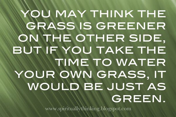Water Your Own Grass featuring quote by Spiritually Thinking {Gypsy Magpie}