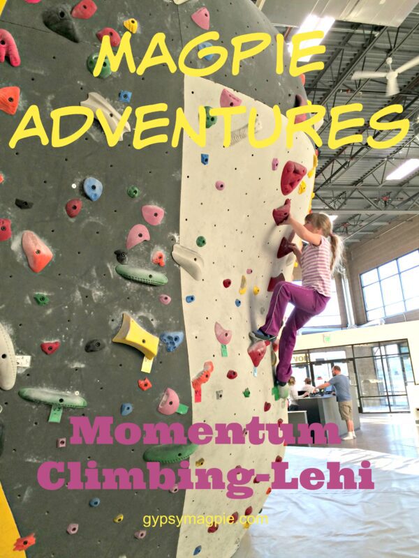 Magpie Adventures: Momentum Climbing-Lehi {Gypsy Magpie}