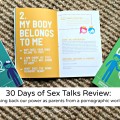 30 Days of Sex Talks Review: Taking back our power as parents form a pornographic world