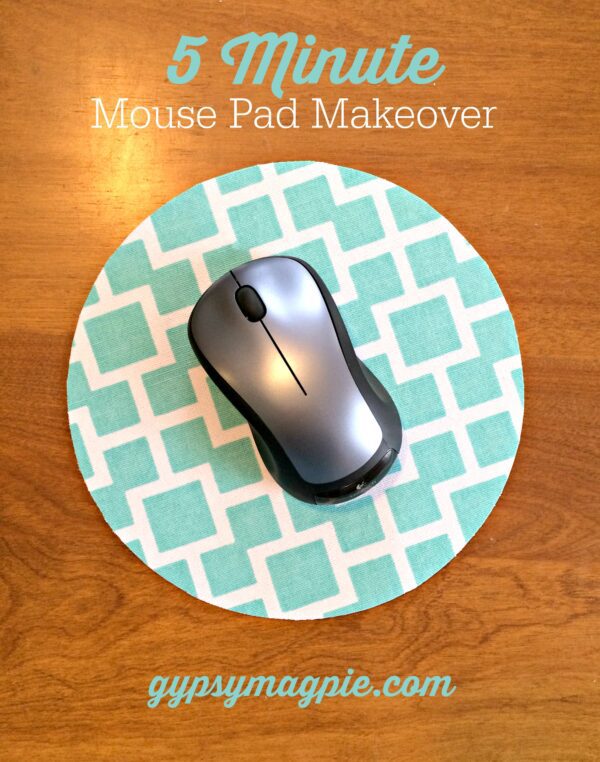 5 Minute Mouse Pad Makeover {Gypsy Magpie}