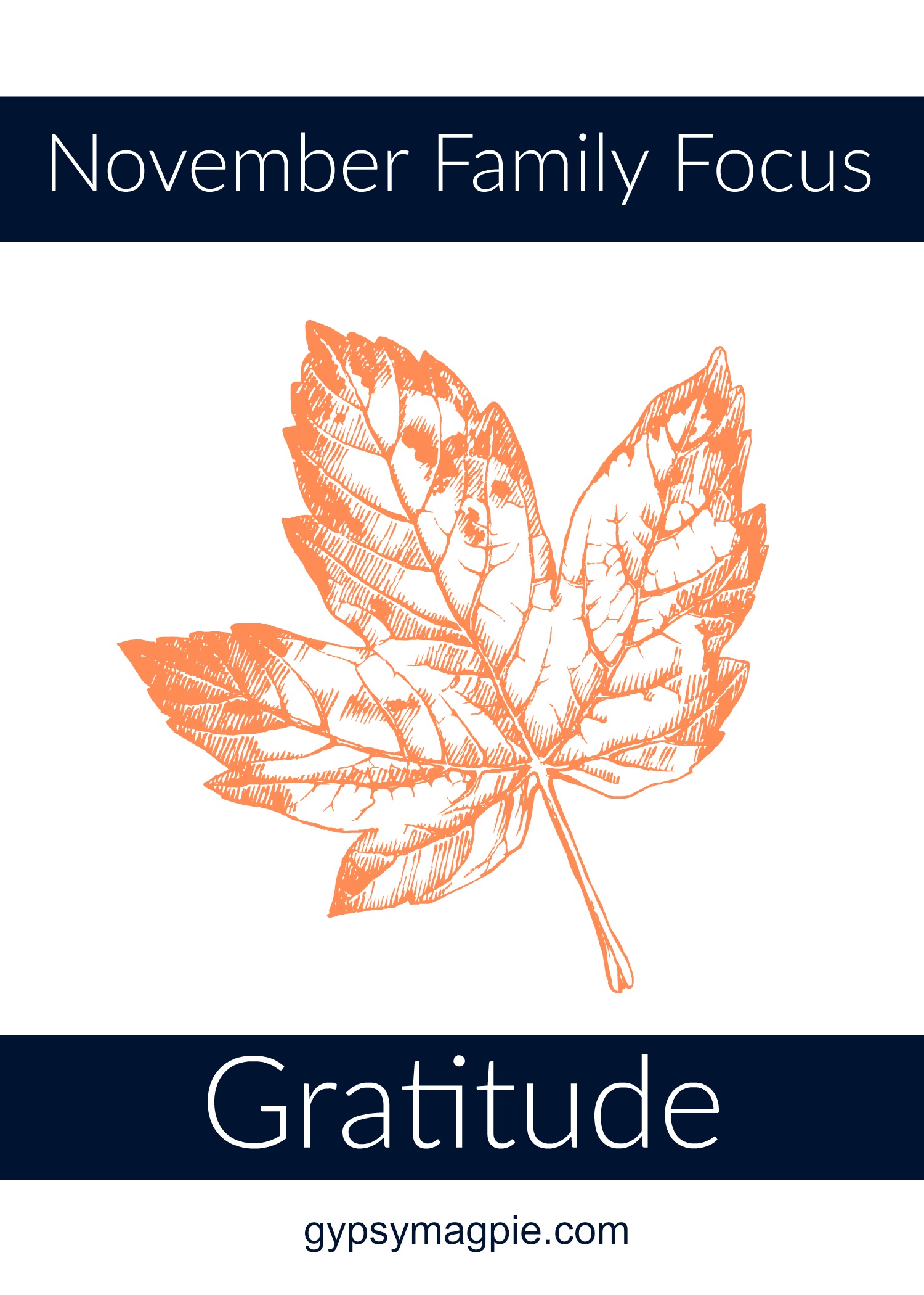 November Family Focus: Gratitude {Gypsy Magpie}