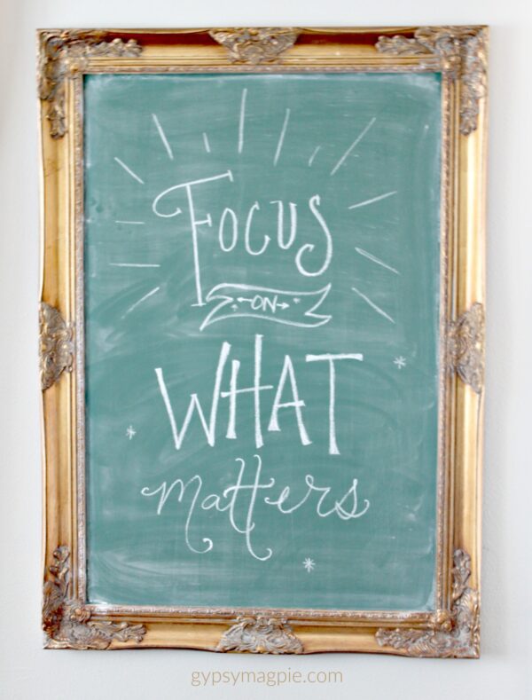 Focus on What Matters... Focus, my one word for 2016 | Gypsy Magpie
