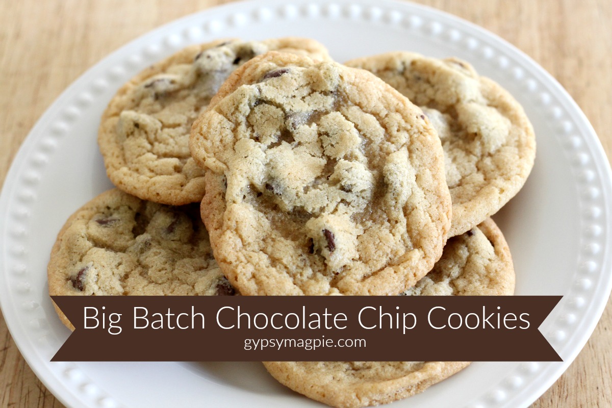 Big Batch Chocolate Chip Cookies | Gypsy Magpie
