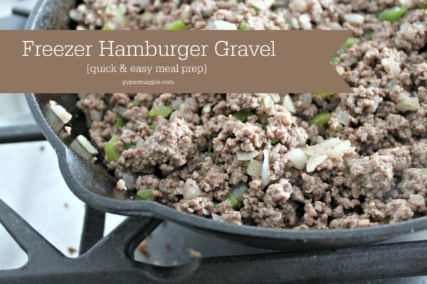 Prepping and freezing hamburger gravel makes meals a breeze! | Gypsy Magpie