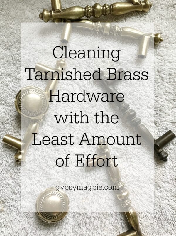 Want to know how to clean tarnished brass hardware with the least amount of effort? I experimented with 7 methods to find out! | Gypsy Magpie